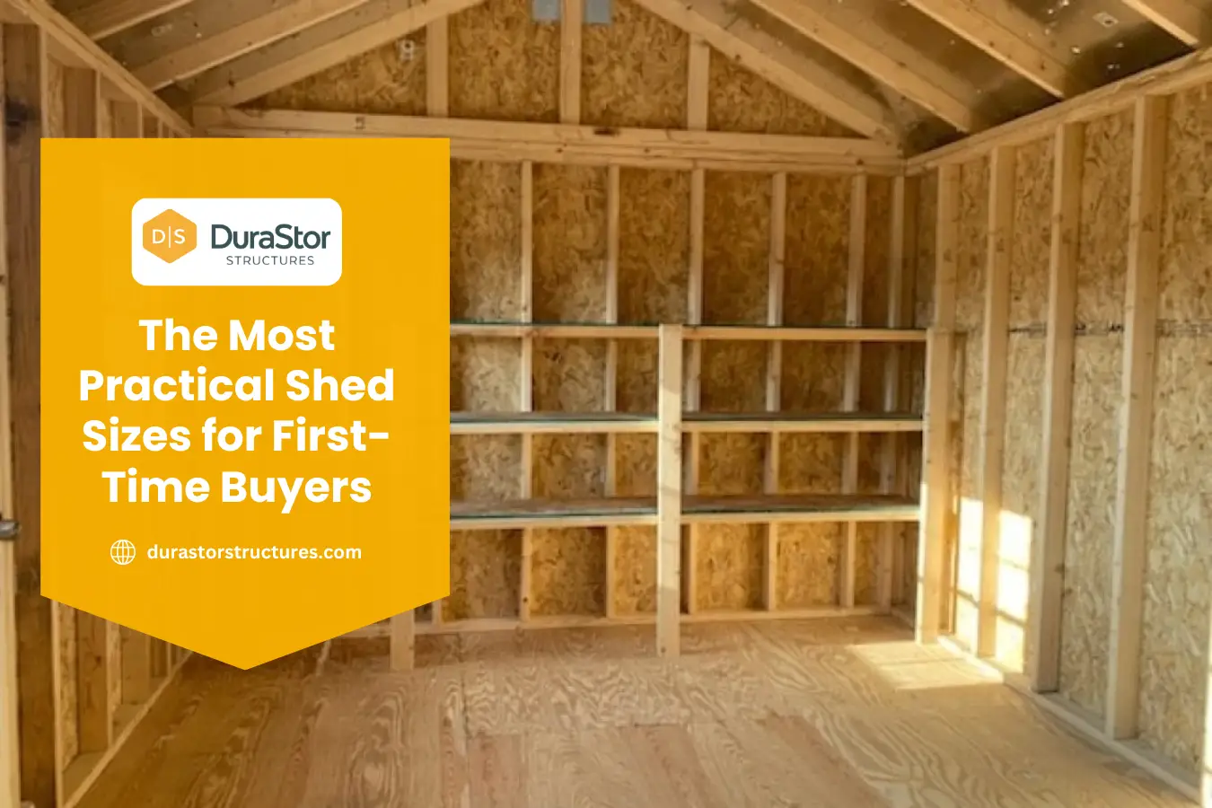 The Most Practical Shed Sizes for First-Time Buyers